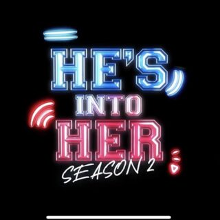 He’s Into Her Season 2 April 17, 2022 Thumbnail