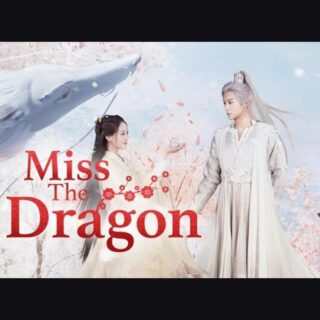 Miss The Dragon July 12, 2022 Thumbnail