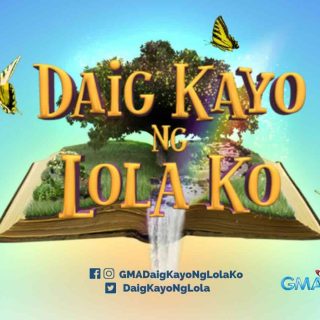 Daig Kayo Ng Lola Ko December 27, 2025 Thumbnail